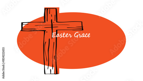 Simple hand drawn wooden cross with the words easter grace in white script on an orange background