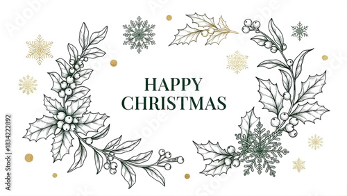Festive Christmas Greeting: An elegant holiday greeting, featuring the words Happy Christmas artfully entwined with delicate botanical illustrations and shimmering snowflakes.