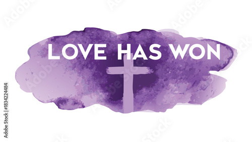 Christian message love has won with a cross silhouette against a purple watercolor background