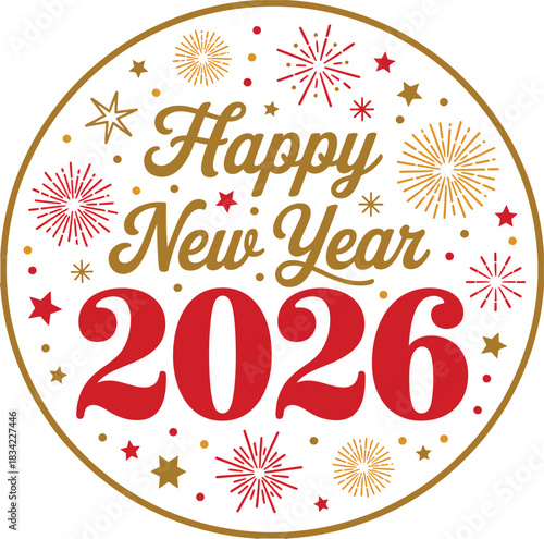 Festive happy new year 2026 celebration design with sparkling fireworks and cheerful typography for holiday greetings and invitations