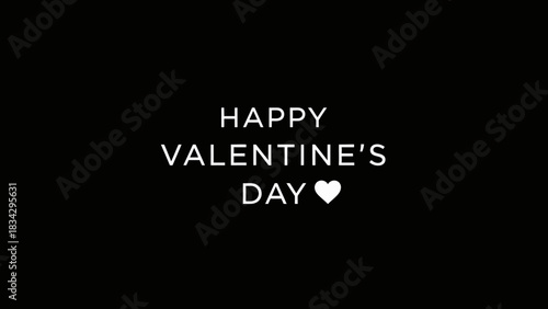 Happy Valentine's Day message in white sans-serif font with a heart icon on a black background.