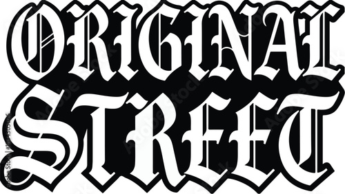 Original Street Text Design in Black and White.