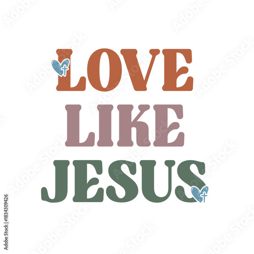 Christian Quote –  Inspirational Religious Typography