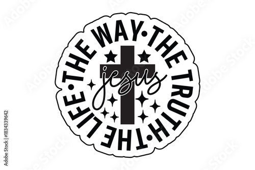 Jesus The Way The Truth The Life Shirt John 14:6 Christian Cross Bible Verse Tee