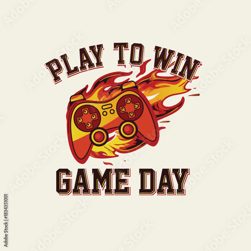 Play to win game day flame console vector graphic.eps