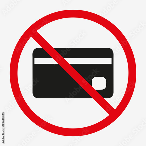 No Credit Card Allowed Sign in Vector Silhouette