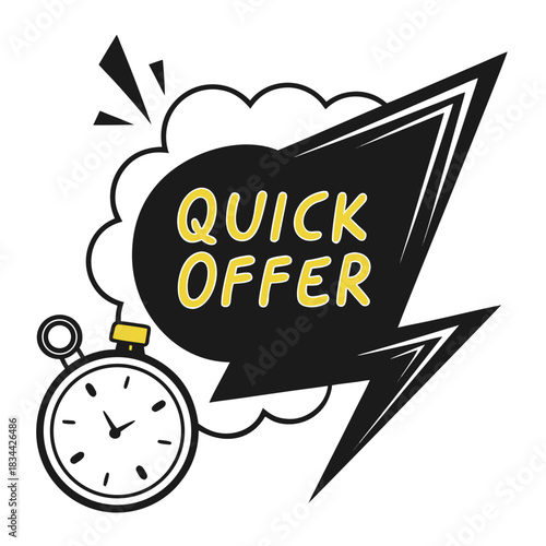 Vector illustration black and yellow quick offer announcement graphic featuring a stopwatch and speech bubble design