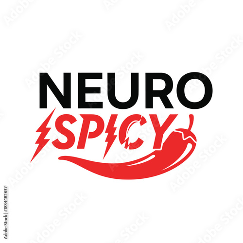 Neuro Spicy Typography T-Shirt Design | Neurodivergent ADHD Autism Humor Quote Graphic

