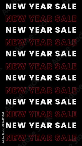 Modern 'New Year Sale' Promotional Background, Vertical Repeating Text Pattern with a Red Outline Effect, a Bold Black and White Graphic for Retail Advertising, Social Media Stories, and Marketing