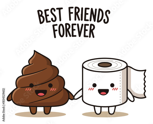 Cute poop and toilet paper characters as best friends forever. Funny kawaii vector illustration with a humoristic friendship concept.