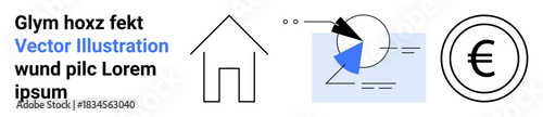 House outline, pie chart with blue section, and euro currency sign in a circular outline. Ideal for finance, real estate, housing, data, minimalism, analysis and simple landing page