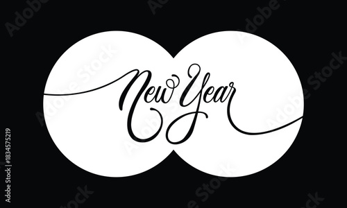 Elegant black and white New Year hand-lettering design with flowing script inside overlapping white circles on black background, festive typography illustration ideal for holiday greetings and seasona