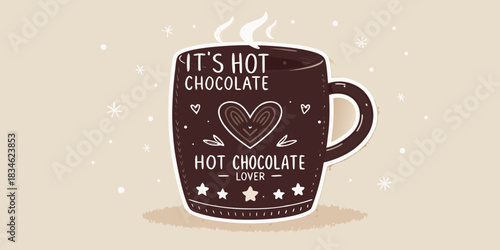 Steaming mug of hot chocolate with heart design and text on a beige background with sparkles design