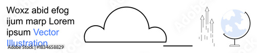 Cloud storage, data processing, global communication, technology growth, digital transformation, network expansion. Minimalistic illustration of a cloud, arrows and a globe. Cloud storage and data