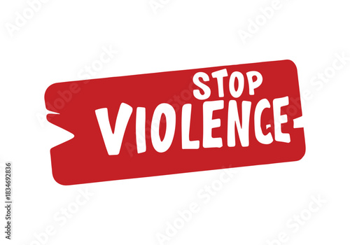Stop Violence stamp grunge red on white background. Print vector design.