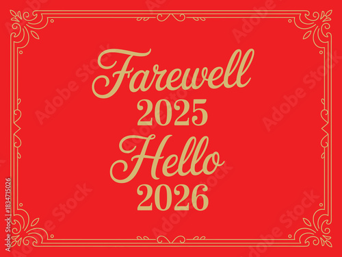 Clean digital graphic featuring goodbye 2025 welcome 2026 text for seasonal celebration promotions.