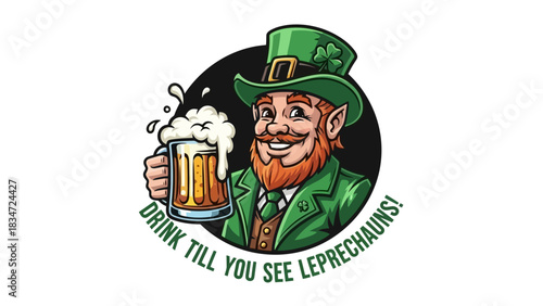 Leprechaun with a mug of beer, Drink till you see leprechauns! Celebrate St Patrick's day