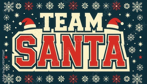 Team Santa Festive Holiday Graphic with Snowflakes Design