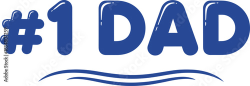 Number One Dad Blue Design