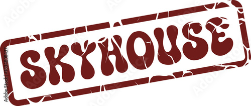 Distressed maroon rubber stamp marking the word SKYHOUSE for official document branding purposes