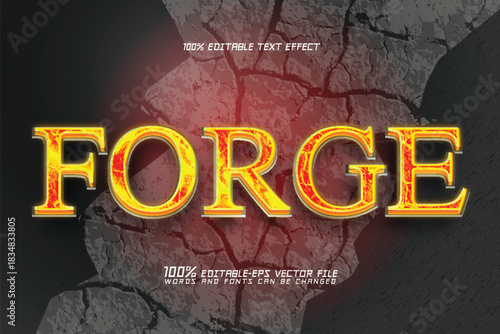 forged editable text effect