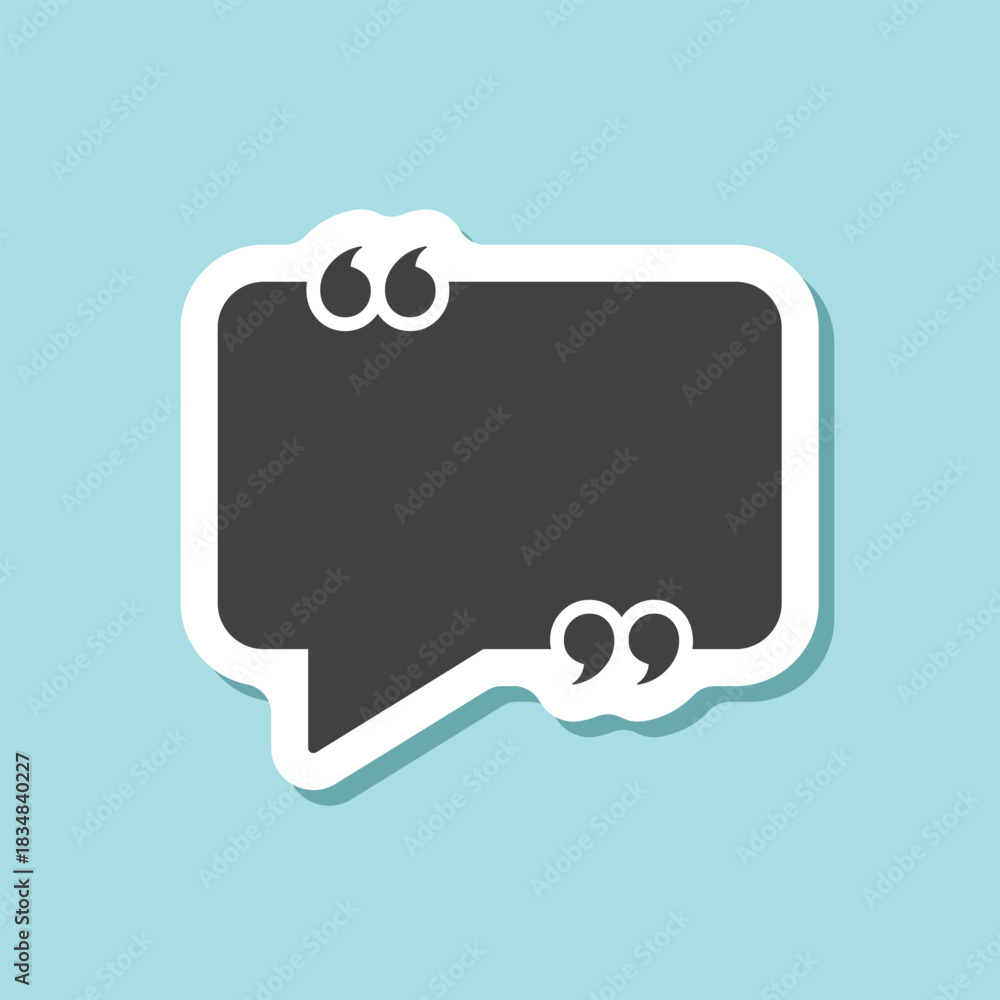 Naklejka premium Quote frame sticker icon in flat style. Speech bubble vector illustration on isolated background. Comment sign business concept.