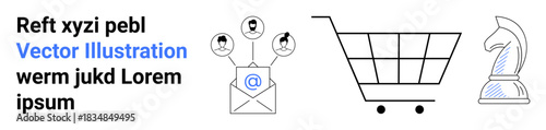 Digital marketing, e-commerce platforms, strategic planning, customer engagement, online business tools, corporate communication. Envelope with user icons, shopping cart chess knight. Digital