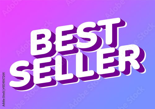 Stylized text graphic featuring the words Best Seller in bold, 3D font with a gradient background tr