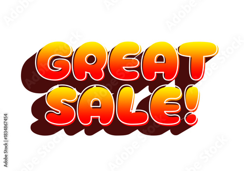 Bold text saying Great Sale! in orange and yellow
