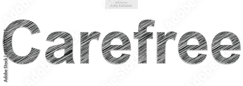 Textured black lettered word Carefree on a clean white field for various projects