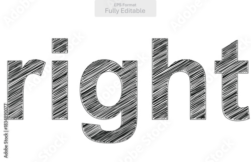 Hand drawn sketchy word right design conveying ideas of accuracy and justice