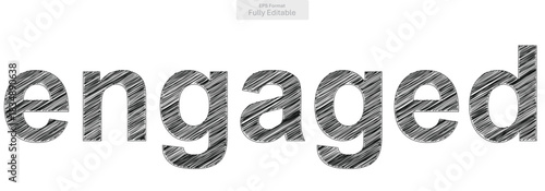 The word engaged is depicted with an artistic hand drawn line texture