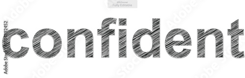 Confident Word in Hand Drawn Style for Self Assurance and Positivity