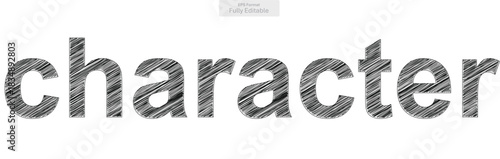 Character word text in a unique hatched scribble effect for a distinctive typographic presentation