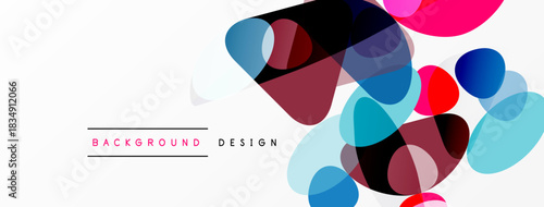 Abstract colorful overlapping shapes create dynamic background. Modern design features translucent elements, vibrant hues, simple text.