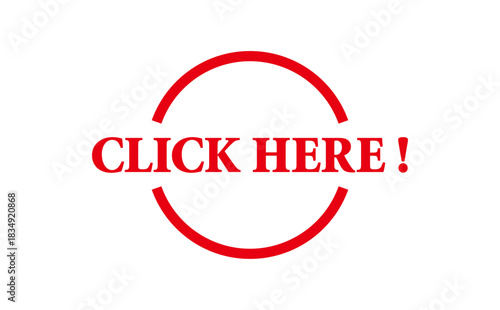CLICK HERE ! - Red Rubber Stamp with text CLICK HERE !
