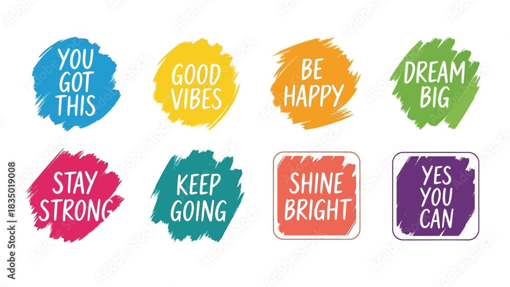 Obraz premium Motivational colorful vector illustration with inspirational quotes and brush strokes
