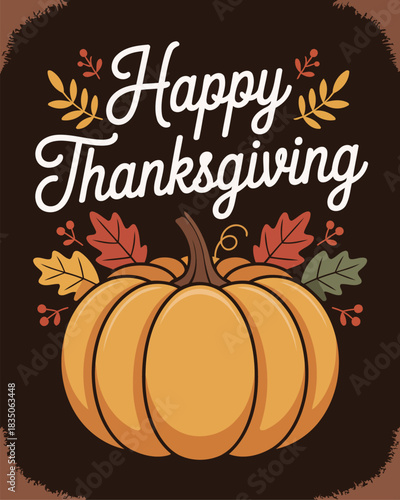Festive Thanksgiving Card with Pumpkin and Fall Foliage on Dark Background