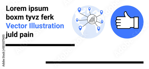 Global connectivity, social networking, digital communication, teamwork, collaboration, sharing ideas. A world map with location points and a thumbs-up icon. Global connectivity and social networking