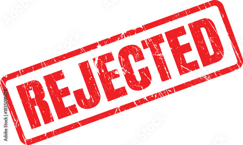 A red grunge REJECTED stamp displays a textured appearance against a transparent backdrop clearly