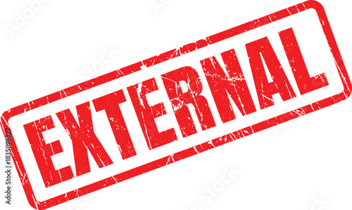 Distressed red EXTERNAL rubber stamp angled on a white background provides a strong statement