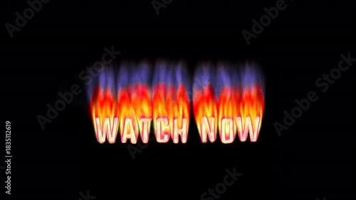 Animated heat map Watch Now text title burning in pixelated retro-styled fire flames on a transparent alpha channel in a seamless loop.