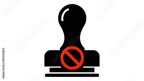 Black rubber stamp with a red prohibition symbol, isolated on a white background, symbolizing rejection, denial, or a fo