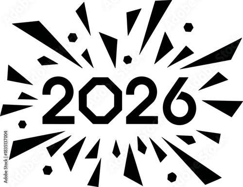 Bold 2026 text with radial fireworks explosion silhouette clean New Year festive graphic