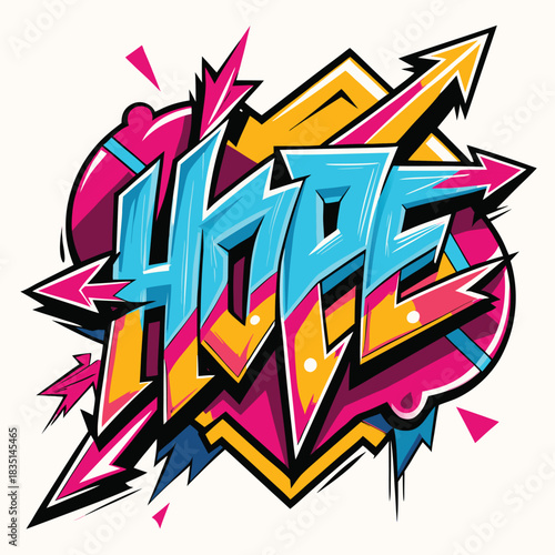 Colorful hope graffiti street art lettering illustration with dynamic arrows and bold bubble style