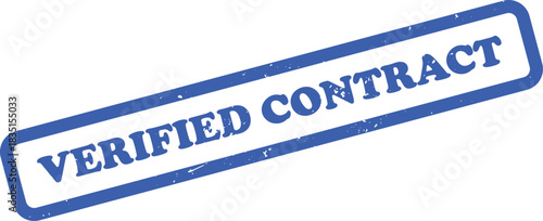 Blue Verified Contract Stamp with grunge effect on white background, business concept