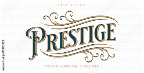 Prestige editable text effect, Vintage text effect, Victorian text style