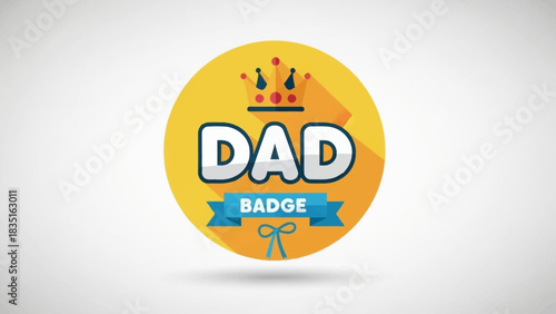 Dad Badge Design with Crown, Ribbon, and Text Element in Flat Style