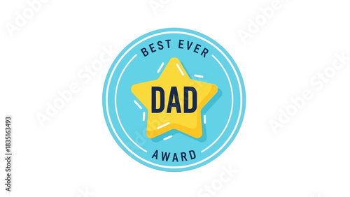 Best Ever Dad Award Star Graphic Design for Father's Day Celebration