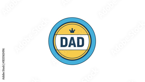 Distinguished circular emblem celebrating the special role of fathers, adorned with a crown and prominent 'DAD' lettering, symbolizing admiration and paternal appreciation